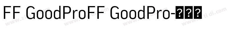 FF GoodProFF GoodPro字体转换